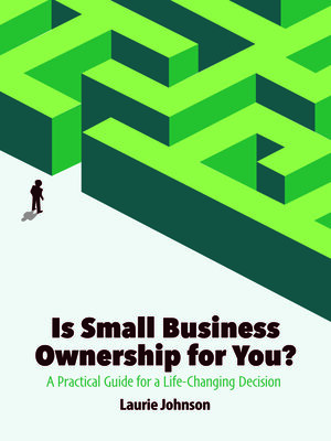 cover image of Is Small Business Ownership for You?